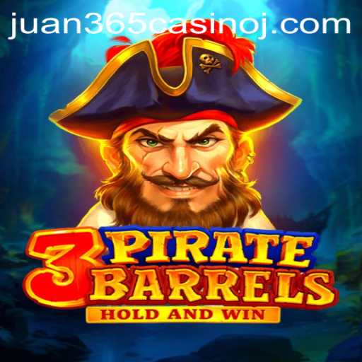 Discover the Thrilling World of 3PirateBarrels at Juan 365 Casino