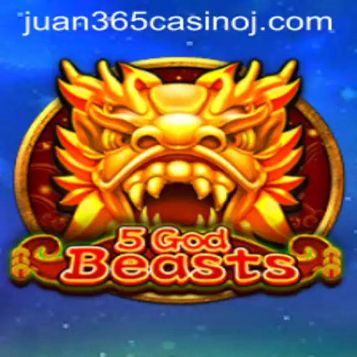 5GodBeasts: A Thrilling Entry in the Juan 365 Casino Universe