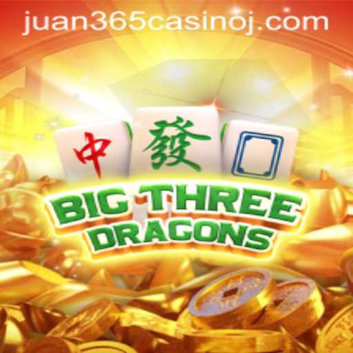 Exploring BigThreeDragons: A Casino Adventure at Juan 365 Casino