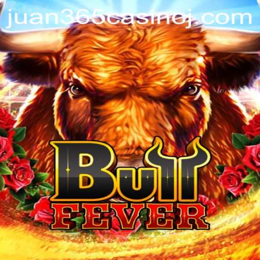 Unleashing the Thrill: Discover BullFever at Juan 365 Casino