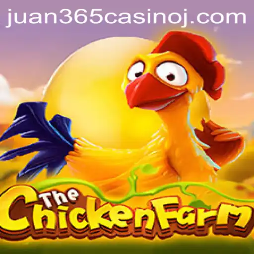 Experience the Thrills of ChickenFarm at Juan 365 Casino