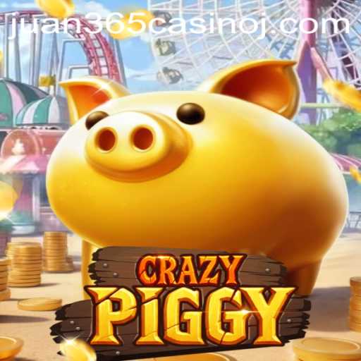 Explore the Exciting World of CrazyPiggy in Juan 365 Casino