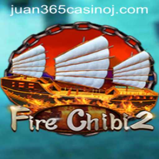 Exploring FireChibi2: A Thrilling Adventure with a Twist of Luck at Juan 365 Casino