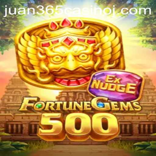 Exploring FortuneGems500: The Rising Star in Juan 365 Casino