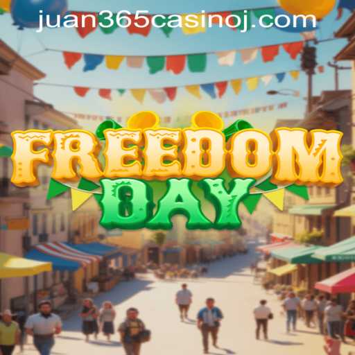 Discover the Thrilling World of FreedomDay and Its Connection to Juan 365 Casino