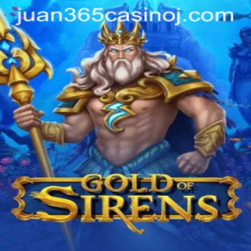 Exploring GoldofSirens: A Thrilling Adventure in Juan 365 Casino