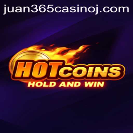 Exploring the Exciting World of HotCoins at Juan 365 Casino