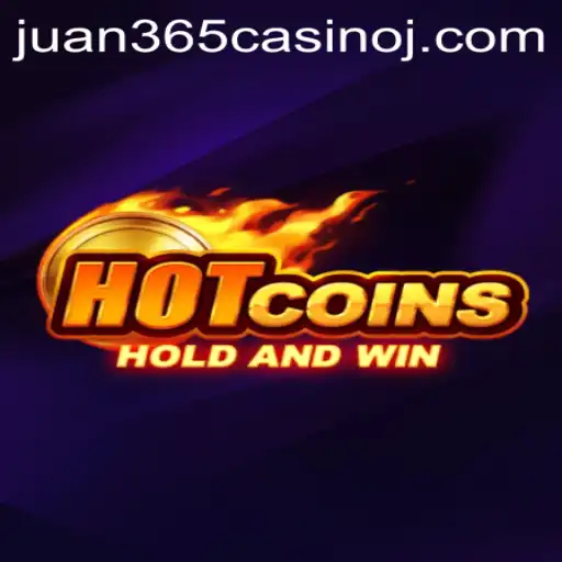 Exploring the Exciting World of HotCoins at Juan 365 Casino