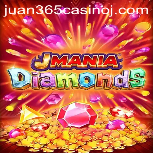 Explore the Thrills of JManiaDiamonds at Juan 365 Casino