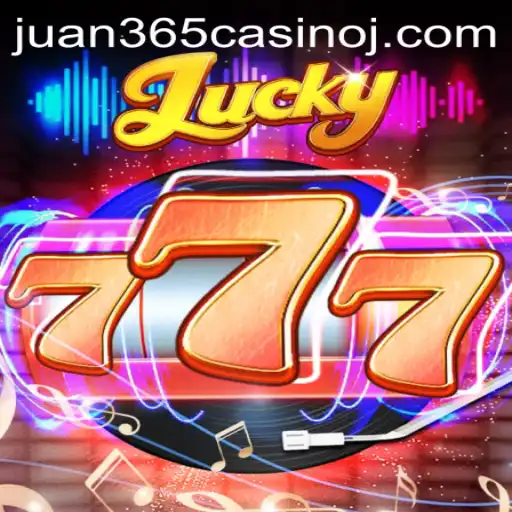 Unveiling Lucky777: A Dive into the Popular Casino Game at Juan 365 Casino