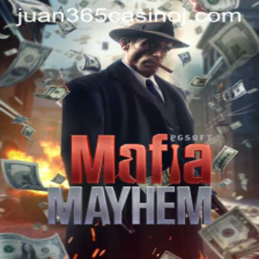 Unveiling ‘MafiaMayhem’: The Casino Game That’s Taking Juan 365 Casino by Storm