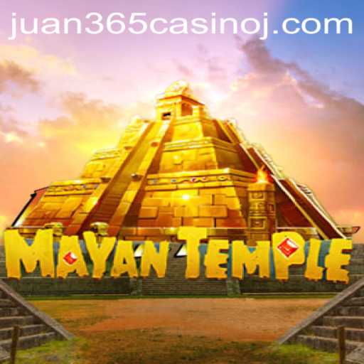 Exploring the Thrills of MayanTemple at Juan 365 Casino
