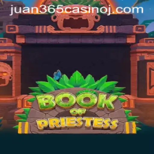 Unveiling the Mysteries of BookOfPriestess at Juan 365 Casino