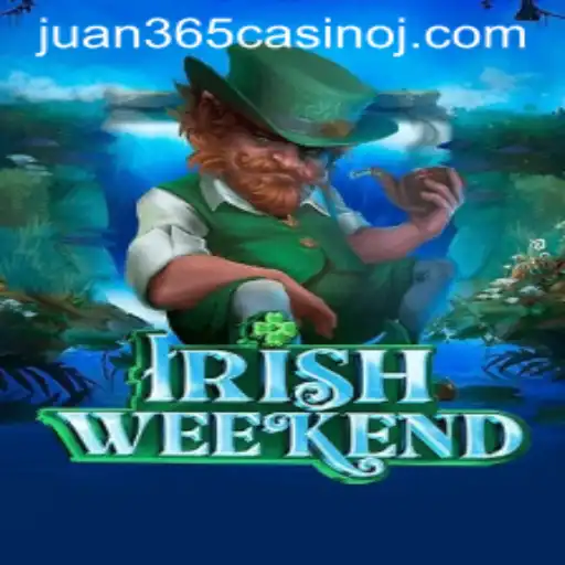 Dive into the Excitement: Exploring 'IrishWeekend' at Juan 365 Casino