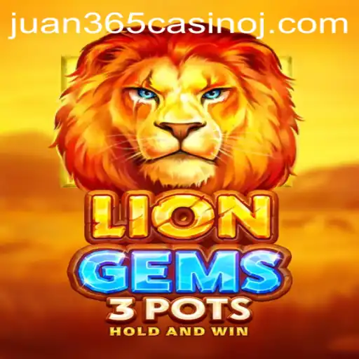 Discover the Thrilling World of LionGems3pots at Juan 365 Casino