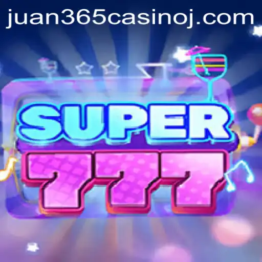 Exploring Super777: A Casino Game at the Heart of Juan 365 Casino
