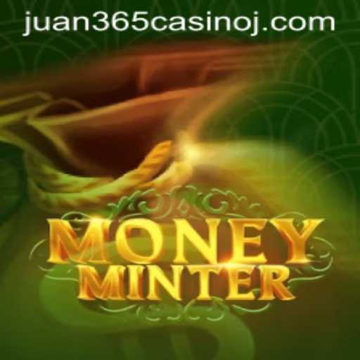 Exploring MoneyMinter: A Fresh Take on Casino Gaming with Juan 365 Casino