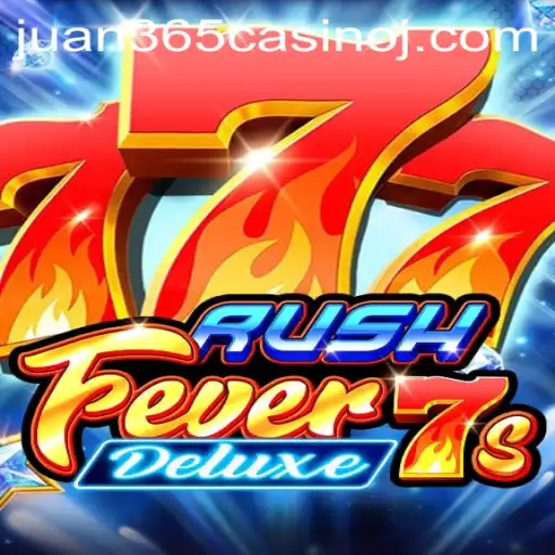 Discover the Thrills of RushFever7sDeluxe at Juan 365 Casino